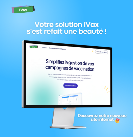 Votre solution iVax s’est refait une beauté !